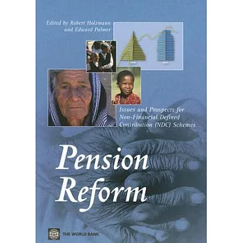 Pension Reform: Issues And Prospect For Non-Financial Defined Contribution (NDC) Schemes