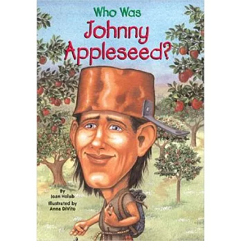 Who was Johnny Appleseed
