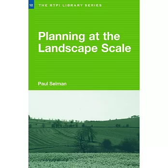 Planning at the Land-Scape Scale