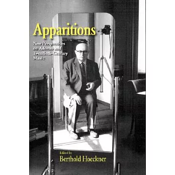 Apparitions: New Perspectives on Adorno And Twentieth-century Music