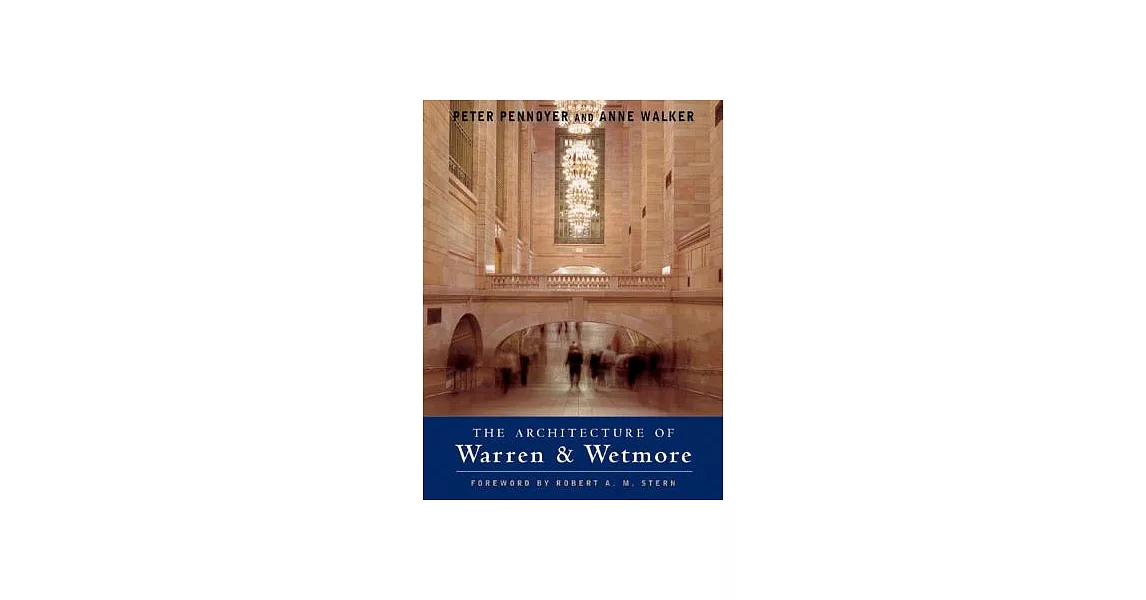Architecture of Warren & Wetmore | 拾書所