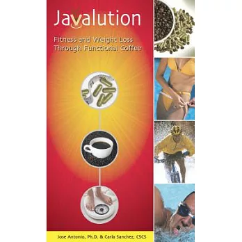 Javalution: Fitness And Weight Loss Through Functional Coffee