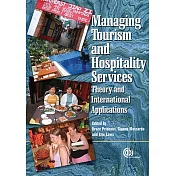 Managing Tourism and Hospitality Services: Theory and International Applications