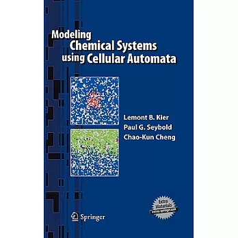 Cellular Automata Modeling of chemical Systems: A textbook and laboratory manual