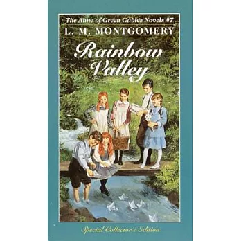 The Anne of Green Gables novels 7:Rainbow Valley