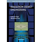 Radiation Defect Engineering