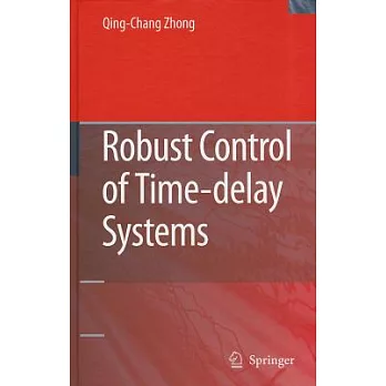 Robust Control of Time-Delay Systems