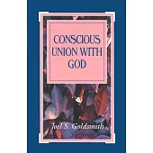 Conscious Union With God