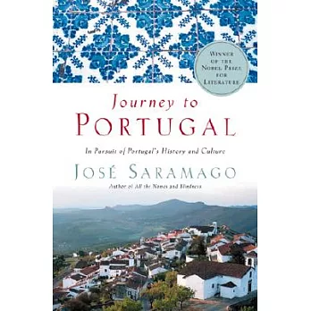 Journey to Portugal: In Pursuit of Portugal’s History and Culture