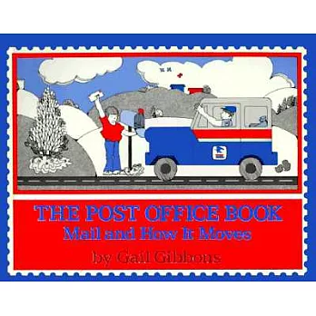 The post office book  : mail and how it moves