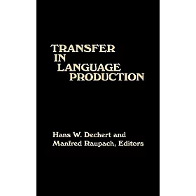 博客來 Transfer In Language Production 博客來 Transfer In Language Production