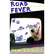 Road Fever: A High-Speed Travelogue