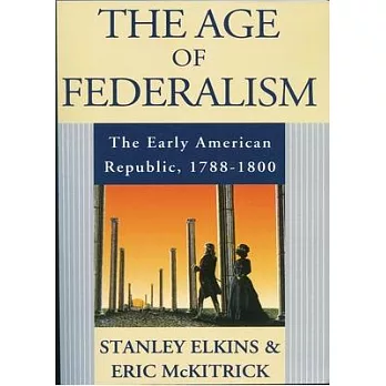 The age of federalism /