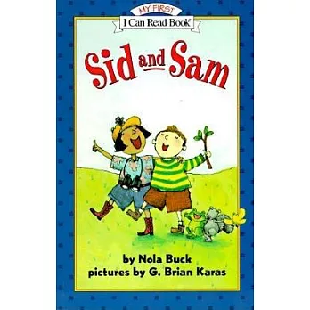 Sid and Sam /