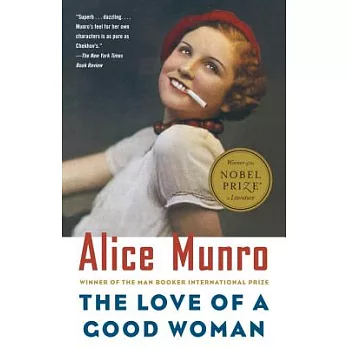 The Love of a Good Woman: Stories