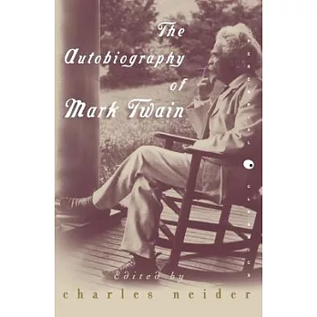 The autobiography of Mark Twain