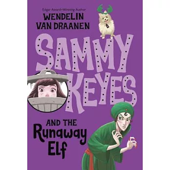 Sammy Keyes and the runaway elf /