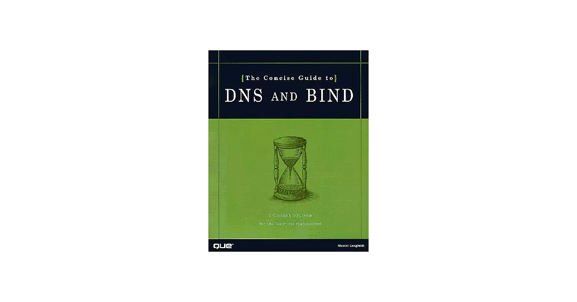 博客來-The Concise Guide to Dns and Bind