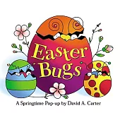 Easter Bugs: A Springtime Pop-Up