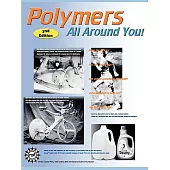 Polymers All Around You