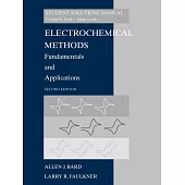 Student Solutions Manual to Accompany Electrochemical Methods: Fundamentals and Applicaitons, 2e