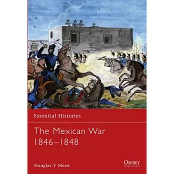 The Mexican War 1846 1848
