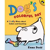 Dog’s Colorful Day: A Messy Story About Colors and Counting