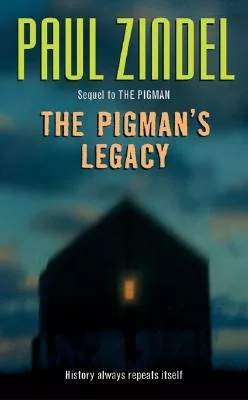 The Pigman’s Legacy