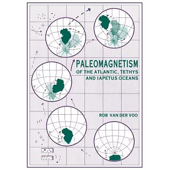 Paleomagnetism Of The Atlantic, Tethys And Iapetus Oceans