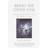 Being The Other One: Growing Up With A Brother Or Sister Who Has Special Needs