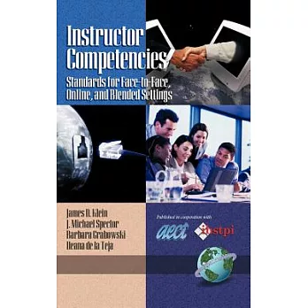 Instructor Competencies: Standards For Face-to Face, Online, And Blended Settings