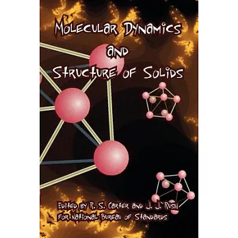 Molecular Dynamics And Structure of Solids