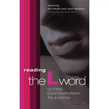 Reading ’the L Word’: Outing Contemporary Television