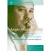 Anger Management: An Anger Management Training Package for Individuals With Disabilities