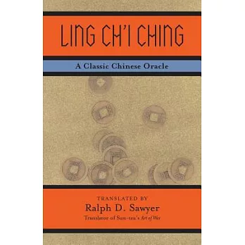 Ling Ch’i Ching: A Classic Chinese Oracle
