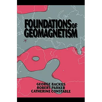 Foundations of Geomagnetism