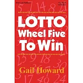 Lotto Wheel Five to Win