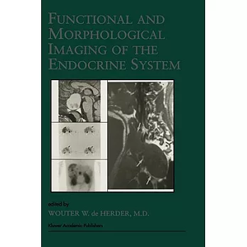 Functional and Morphological Imagining of the Endocrine System