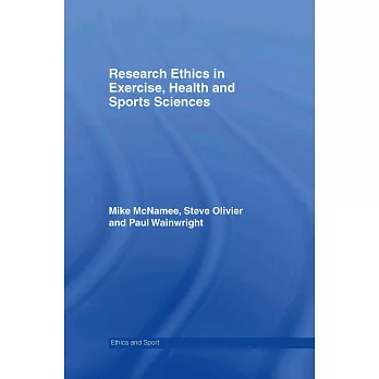 Research Ethics in Exercise, Health And Sport Sciences