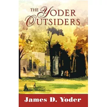 The Yoder Outsiders