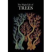 The Night Life of Trees