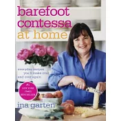 Barefoot Contessa at Home: Everyday Recipes You’ll Make over and over Again