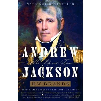 Andrew Jackson : his life and times /