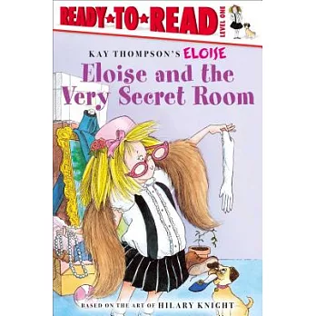 Eloise and the very secret room /