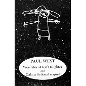 Words for a Deaf Daughter and Gala