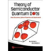 Theory of Semiconductor Quantum Dots: Band Structure, Optical Properties And Applications