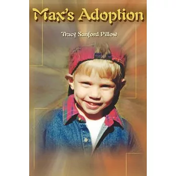 Max’s Adoption
