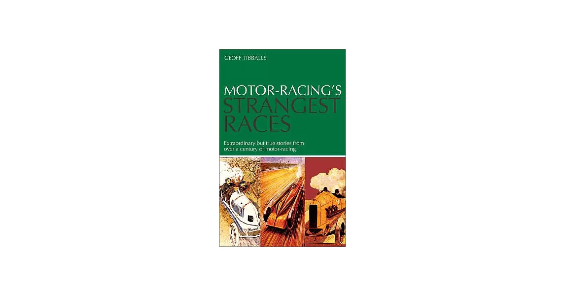 博客來-Motor-Racing’s Strangest Races