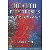Health from the Seas: Freedom from Disease