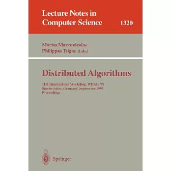 Distributed Algorithms: 11th International Workshop, Wdag ’97 Saarbrucken, Germany, September 24-26, 1997 : Proceedings